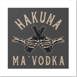 Alcohol lover Vodka Drinker Vintage Hakuna Ma'Vodka Skull Beer Hand Posters and Art